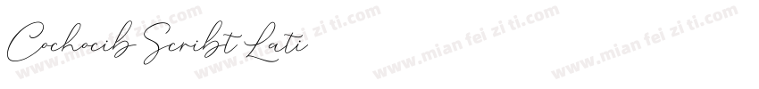 Cochocib Scribt Lati字体转换